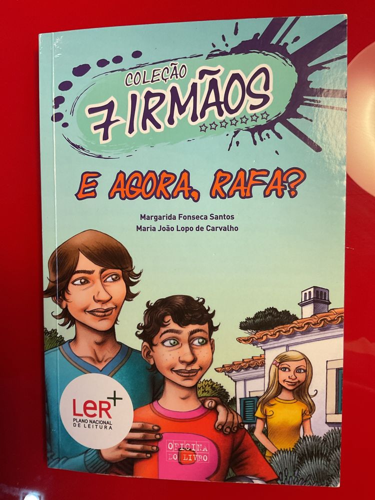 7 Irmãos / E agora Rafa