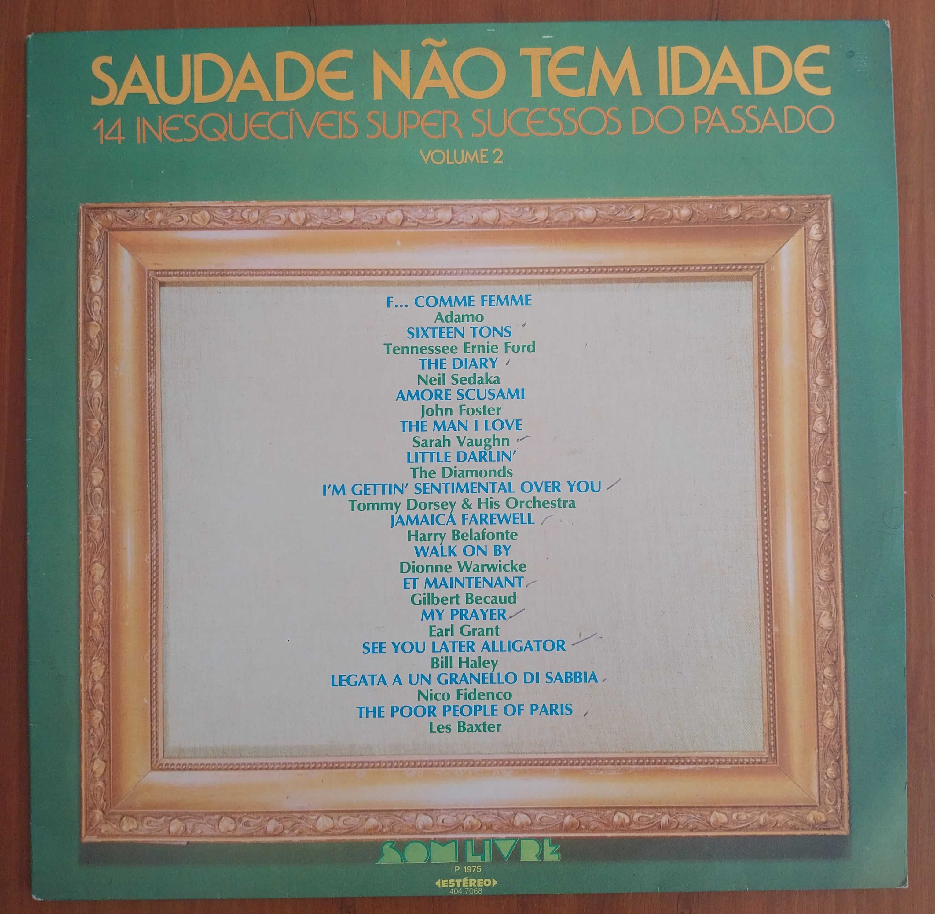 vinil: “Saudade não tem idade” (dois volumes)