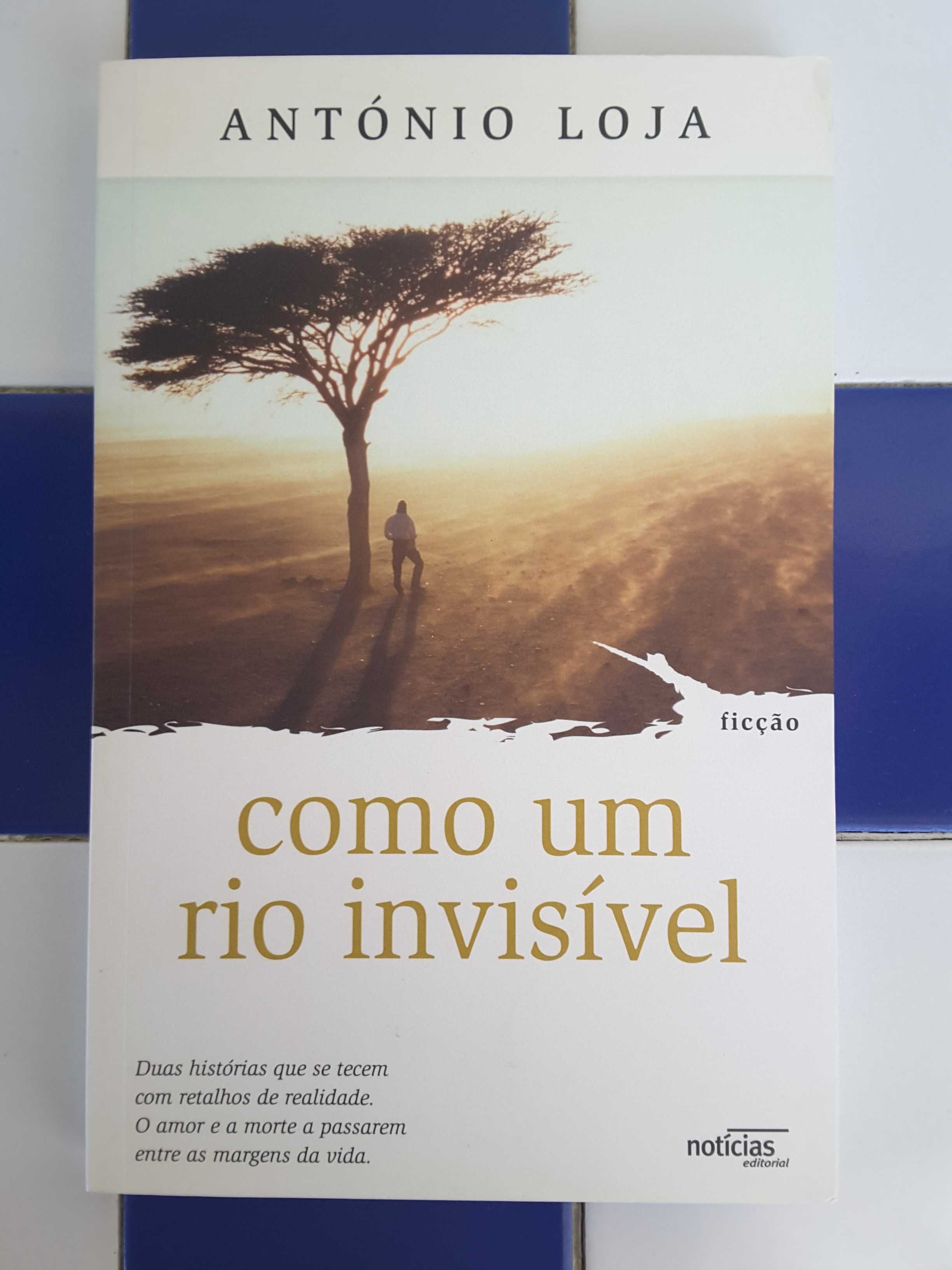 Livro "Como Um Rio Invisível", de António Loja (NOVO!)