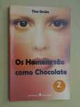 Os Homens São Como Chocolate de Tina Grube
