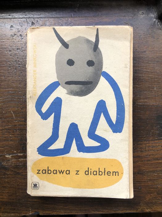 Aleksander Mińkowski Zabawa z diabłem