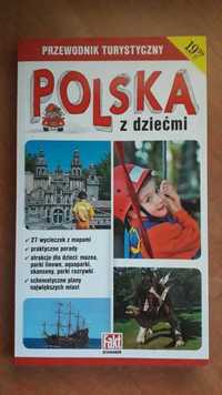 Polska z dziećmi - przewodnik turystyczny