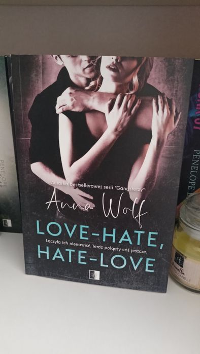 Love-Hate, Hate-Love; Anna Wolf