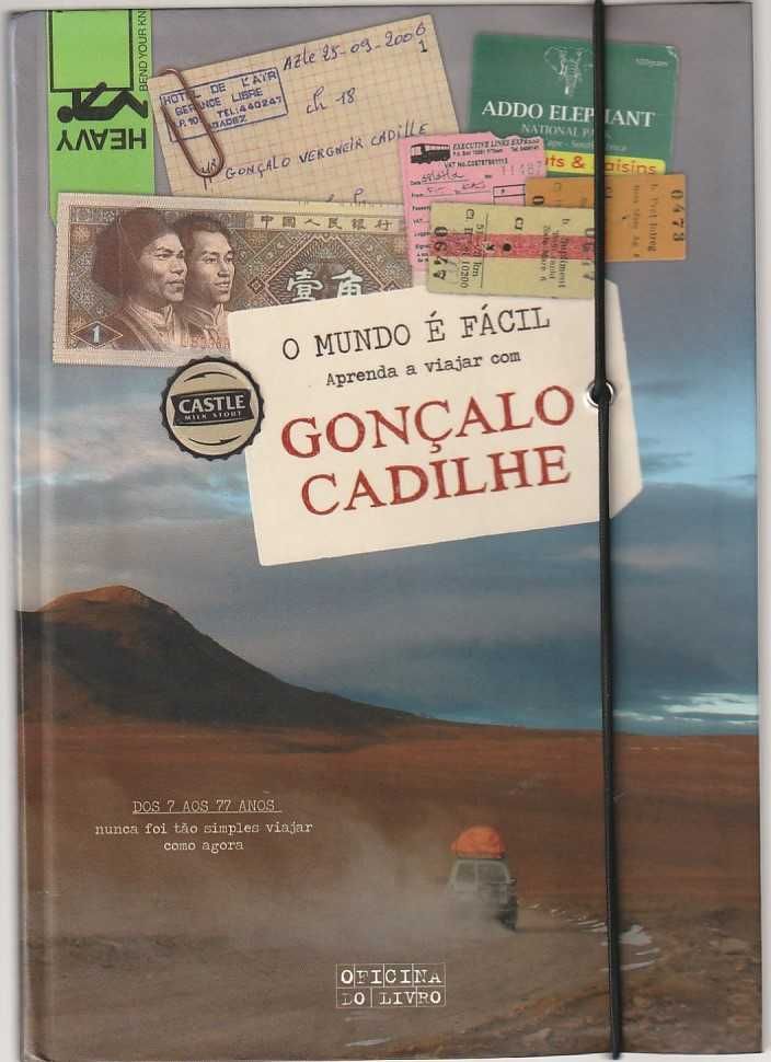 O mundo é fácil – Aprenda a viajar com Gonçalo Cadilhe