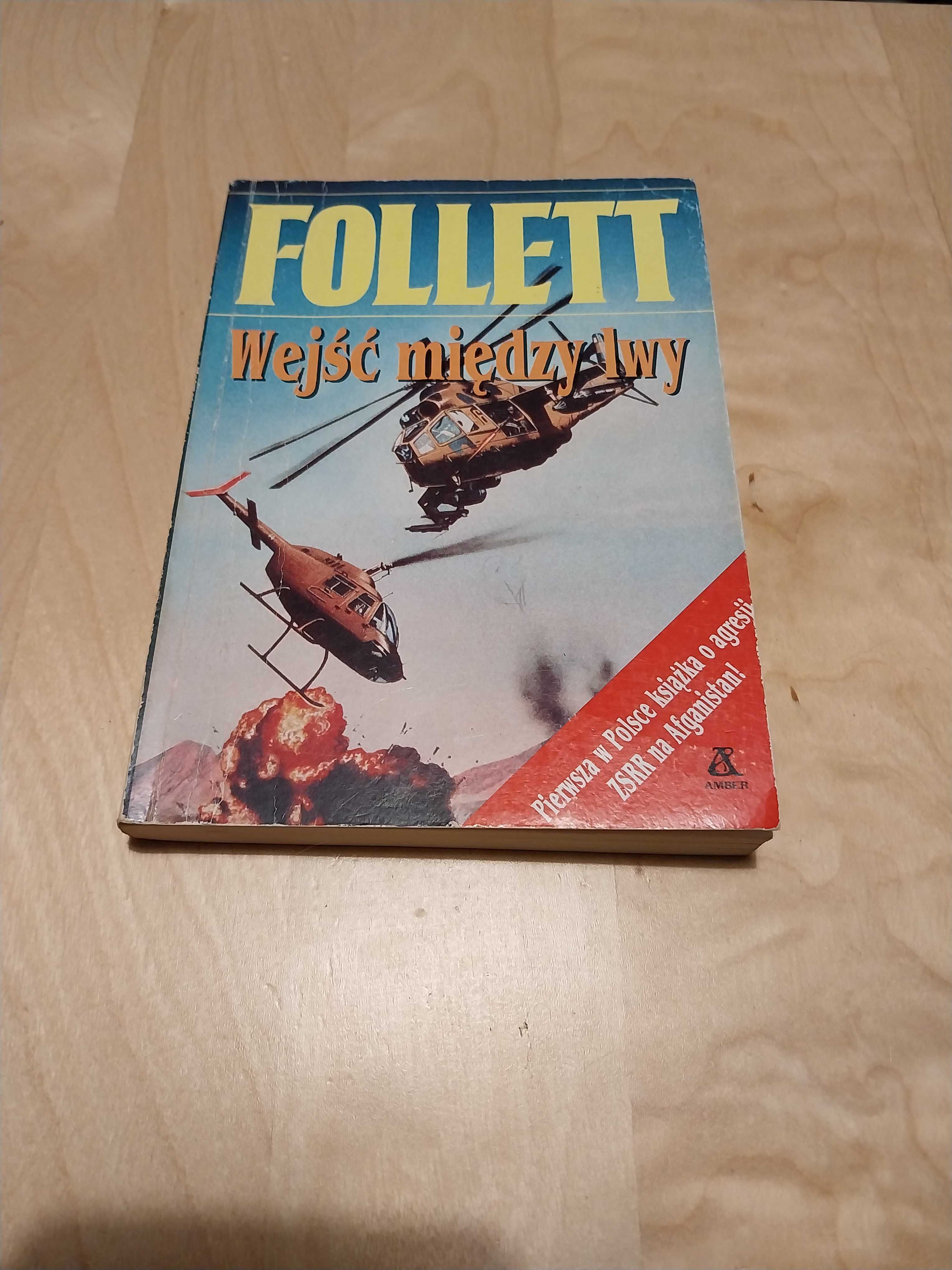 Wejść między lwy autor: Follet