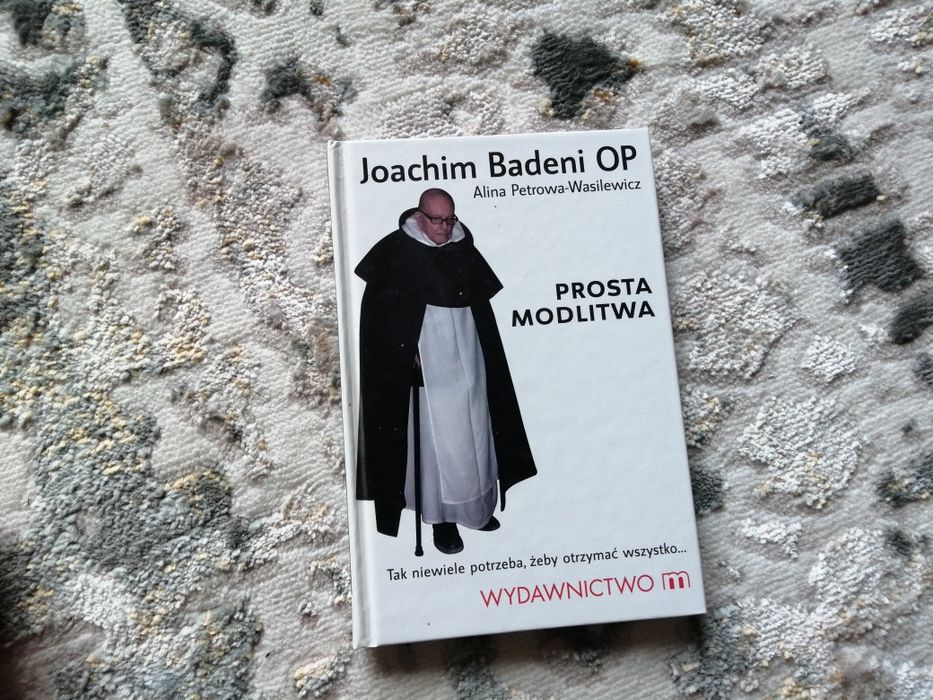 Joachim Badeni OP - Prostata modlitwa