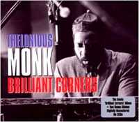 Thelonious Monk - "Brilliant Corners" CD Duplo