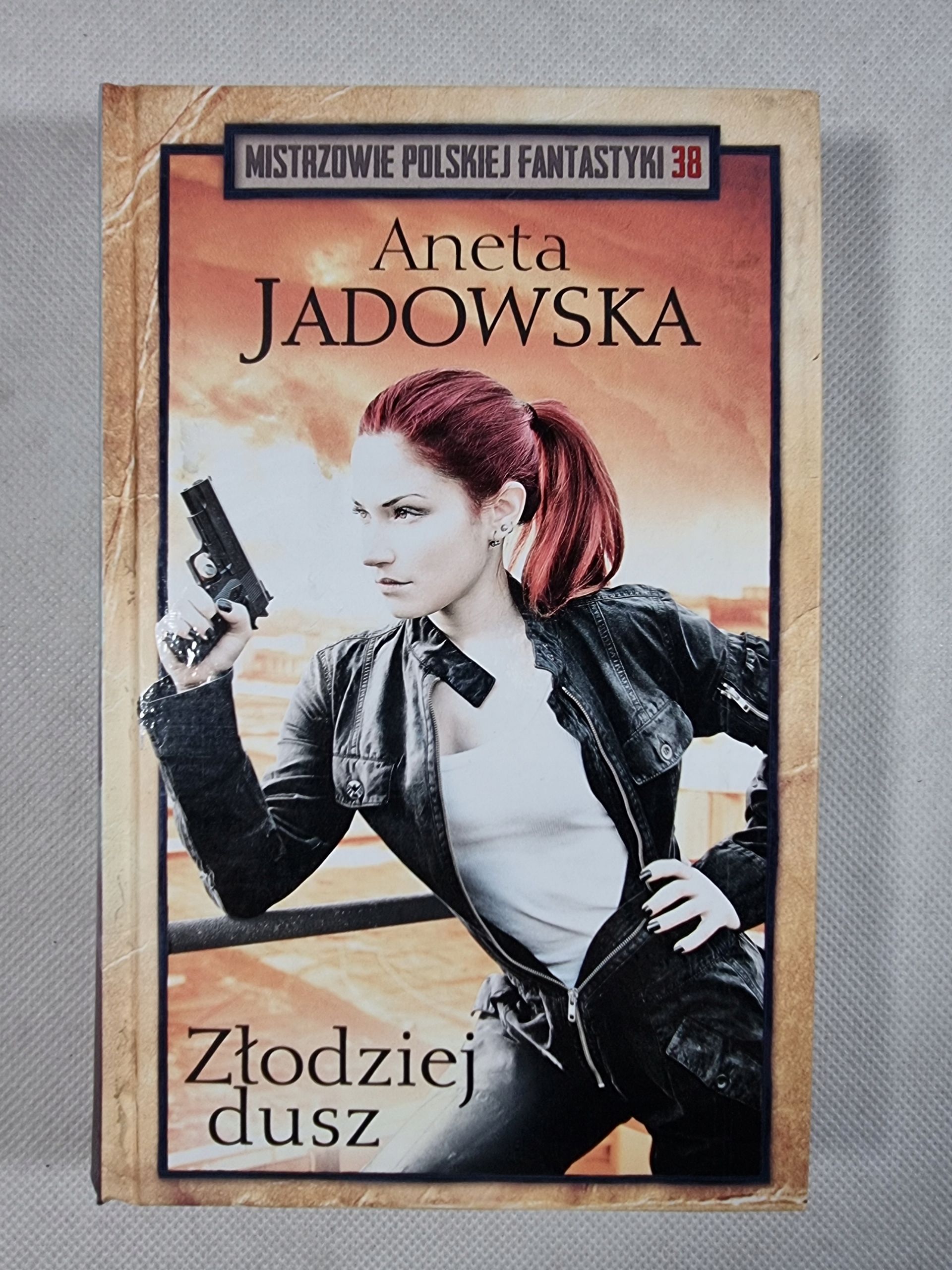 Złodziej Dusz / Jadowska / Mistrzowie Polskiej Fantastyki 38