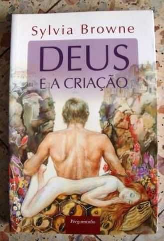 Sylvia Browne - Deus e a Criação