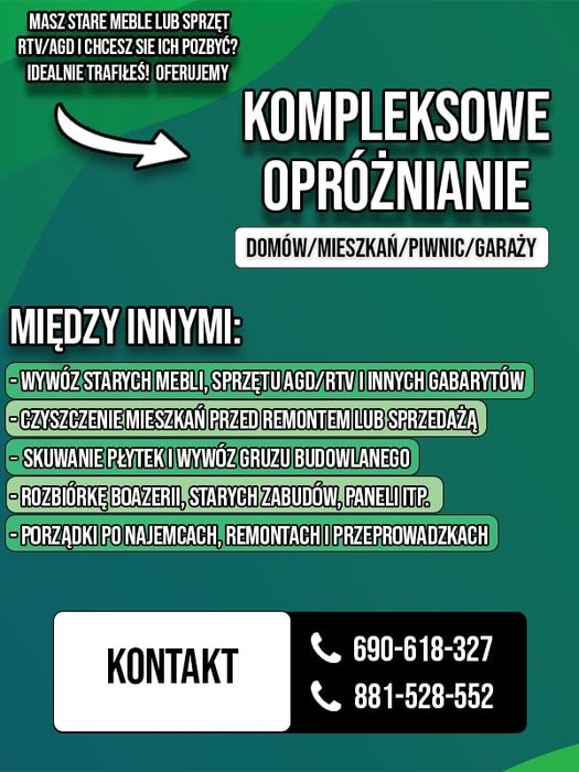 Kompleksowe opróżnianie/sprzątanie DOMÓW/MIESZKAŃ/PIWNIC/GARAŻY
