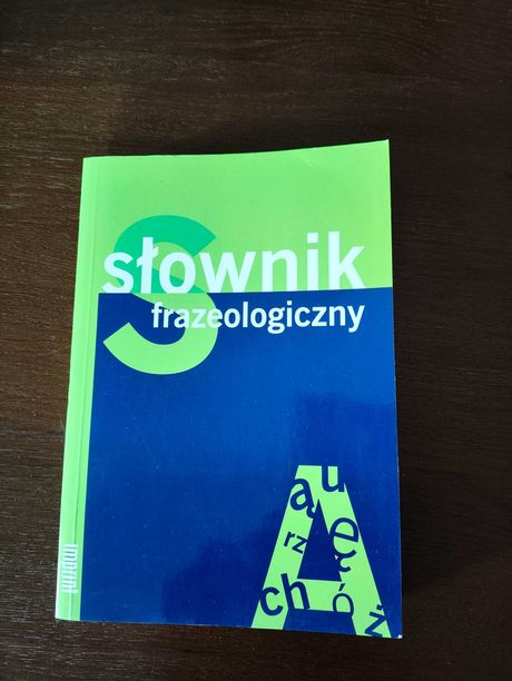 Słownik frazeologiczny Aleksandra Sokół-Kubiak