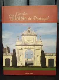 Grandes Hotéis de Portugal_Manuel Guimarães, António Valdemar_Inapa