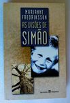 As visões de Simão-Marianne Fredriksson