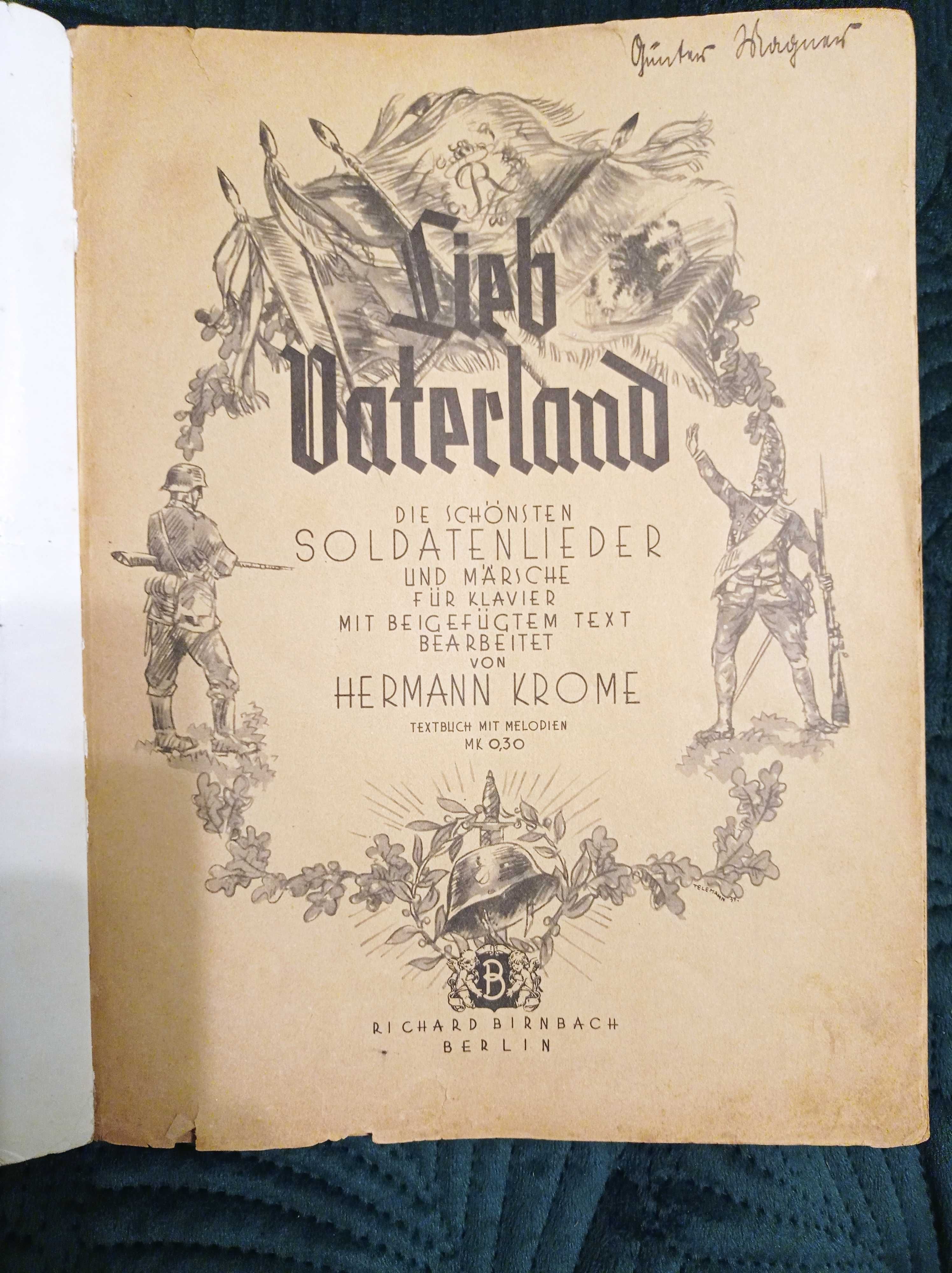 Lieb Vaterland   Soldaten lieder und marsche.