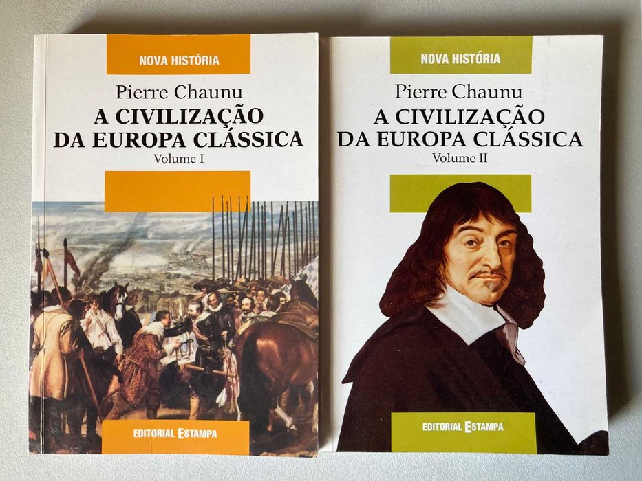 A Civilização da Europa Clássica, de Pierre Chaunu - Volumes 1 e 2