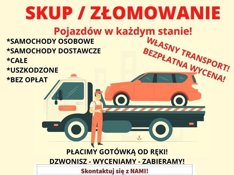 Złomowanie każdy samochód cały bądź uszkodzony