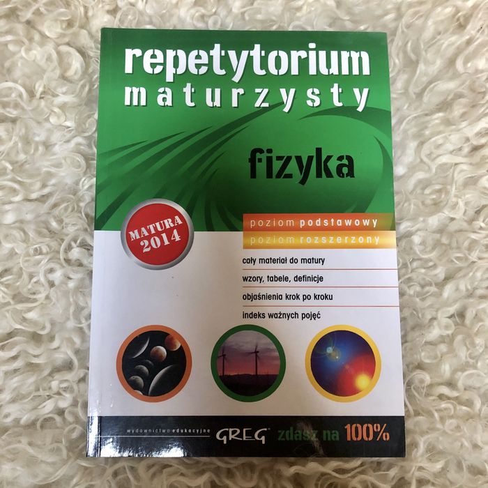 Repetytorium maturzysty Fizyka, zdasz na 100%