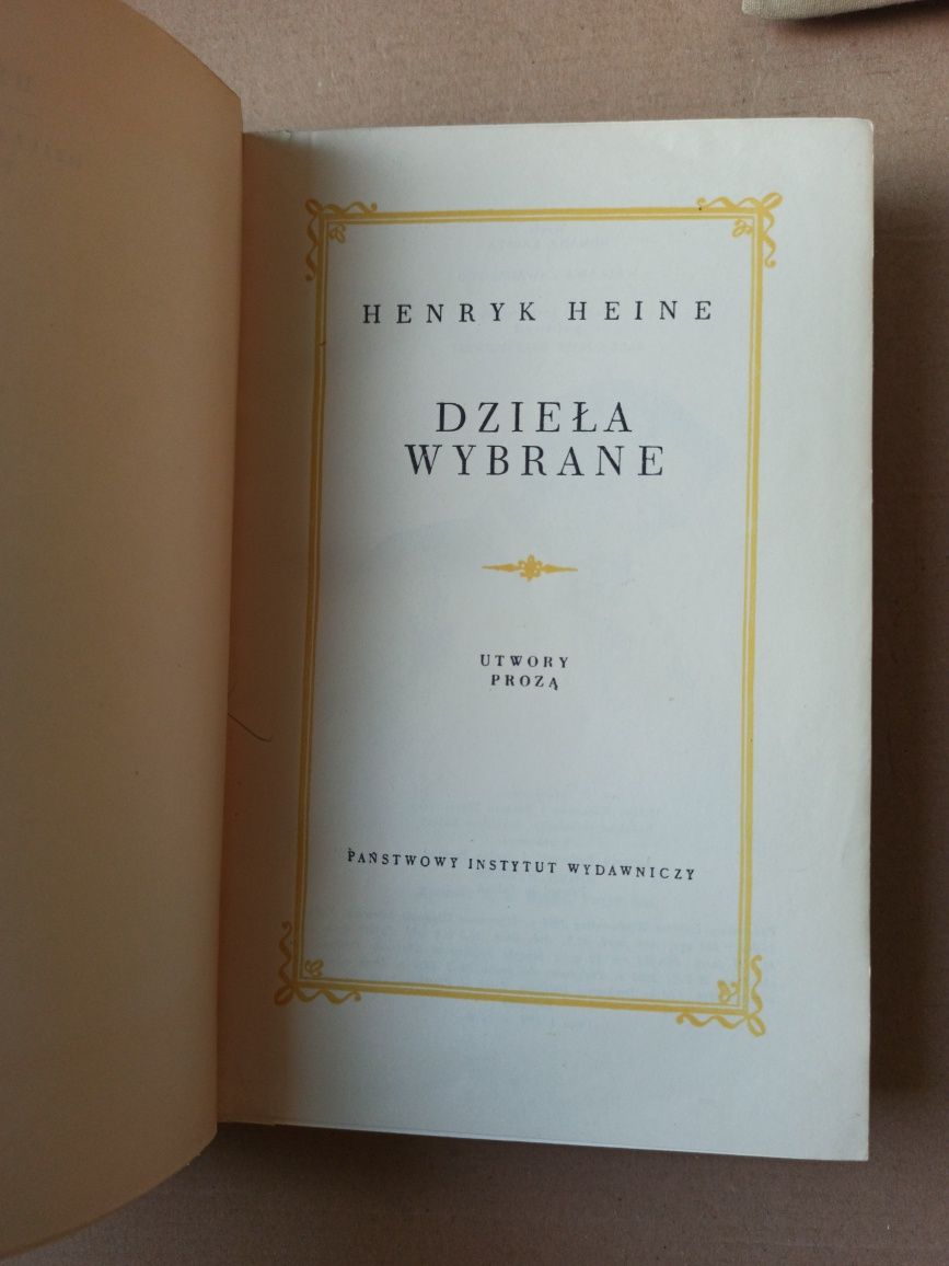 Dzieła wybrane Henryk Heine i biografia Heinego A.  Walentin