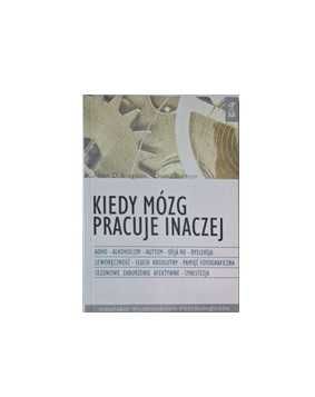 Allen Bragdon, David Gamon - Kiedy mózg pracuje inaczej