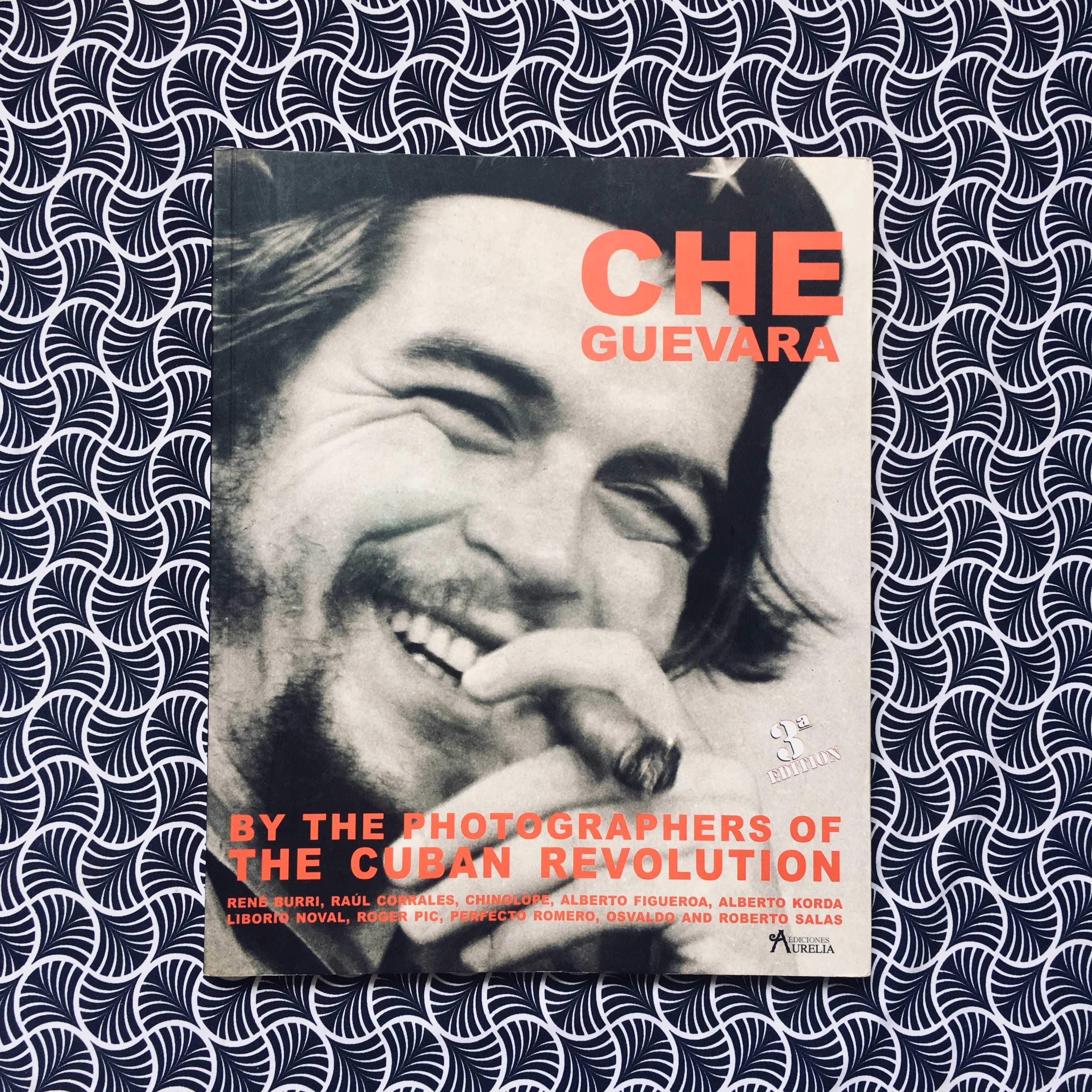 Che Guevara - By The Photographers of the Cuban Revolution