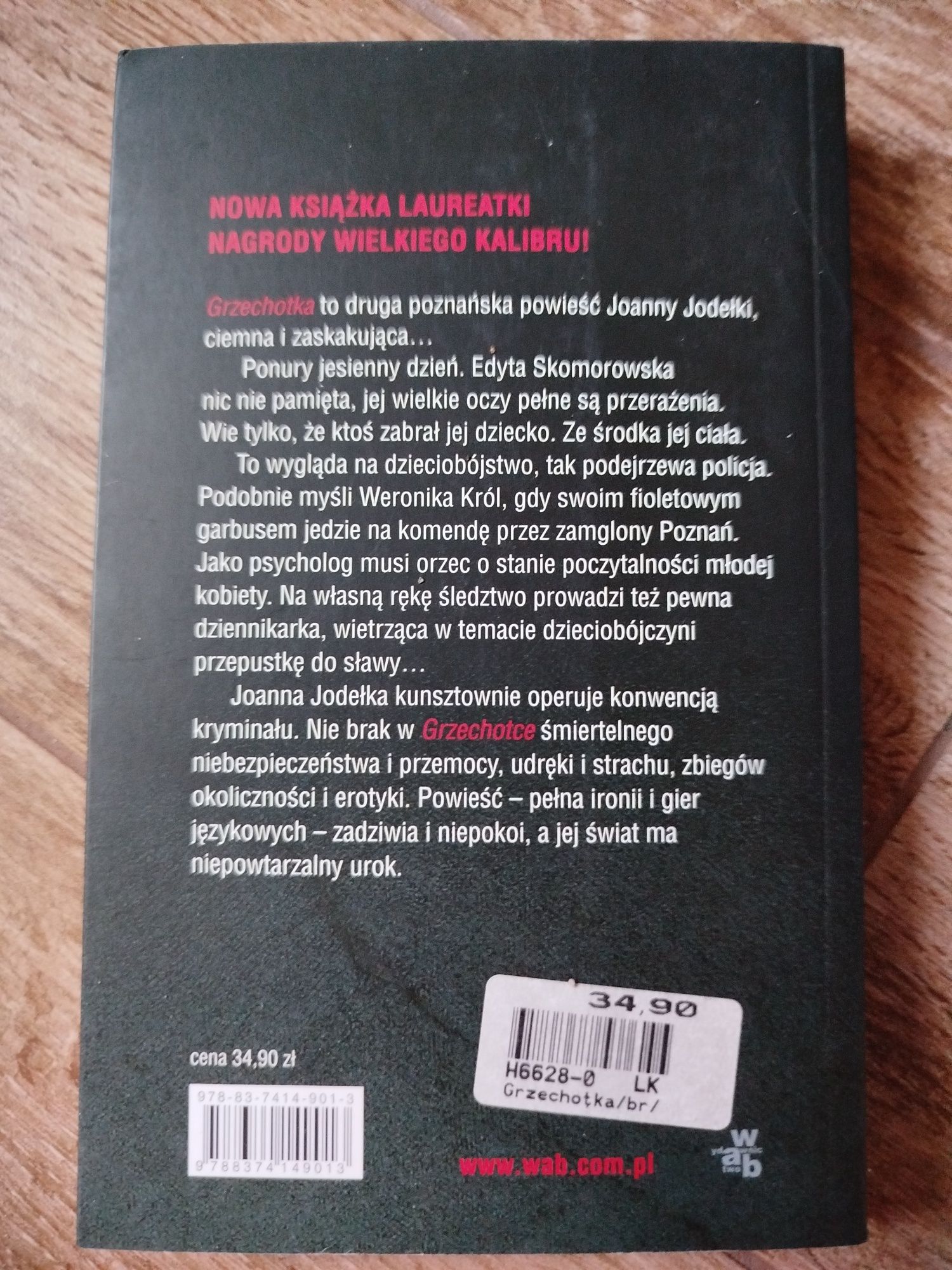 Joanna Jodełka, Grzechotka