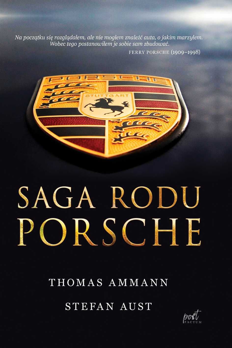 Saga rodu Porsche
Autor: Ammann Thomas Aust Stefan