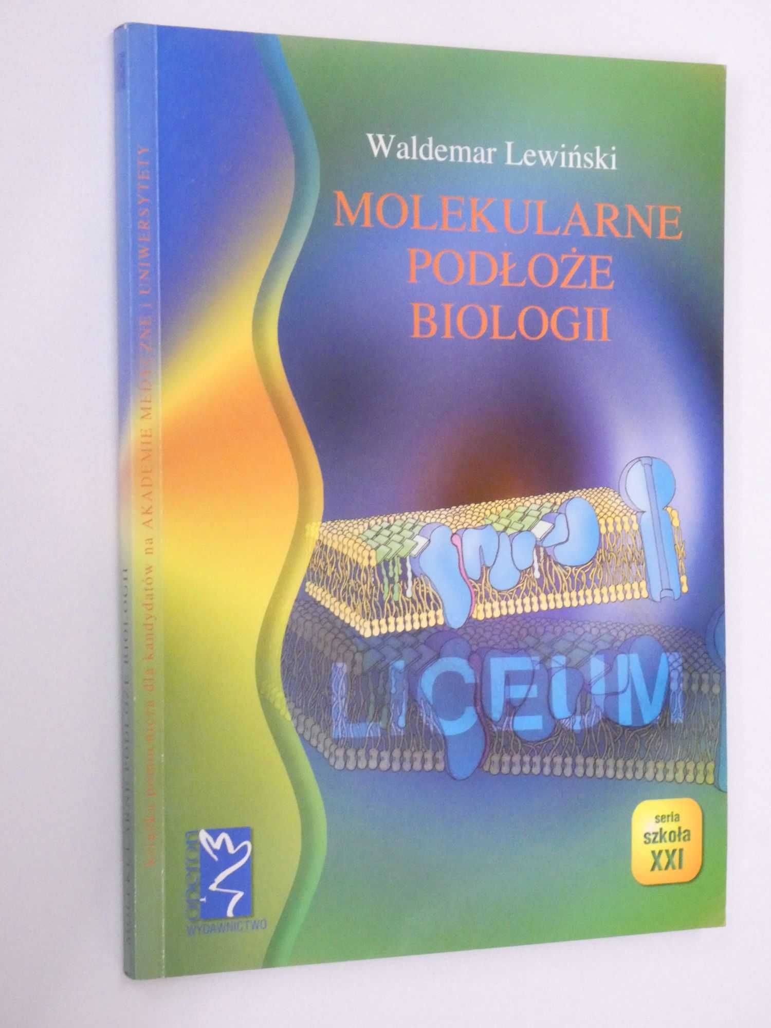 Molekularne podłoże biologii Lewiński