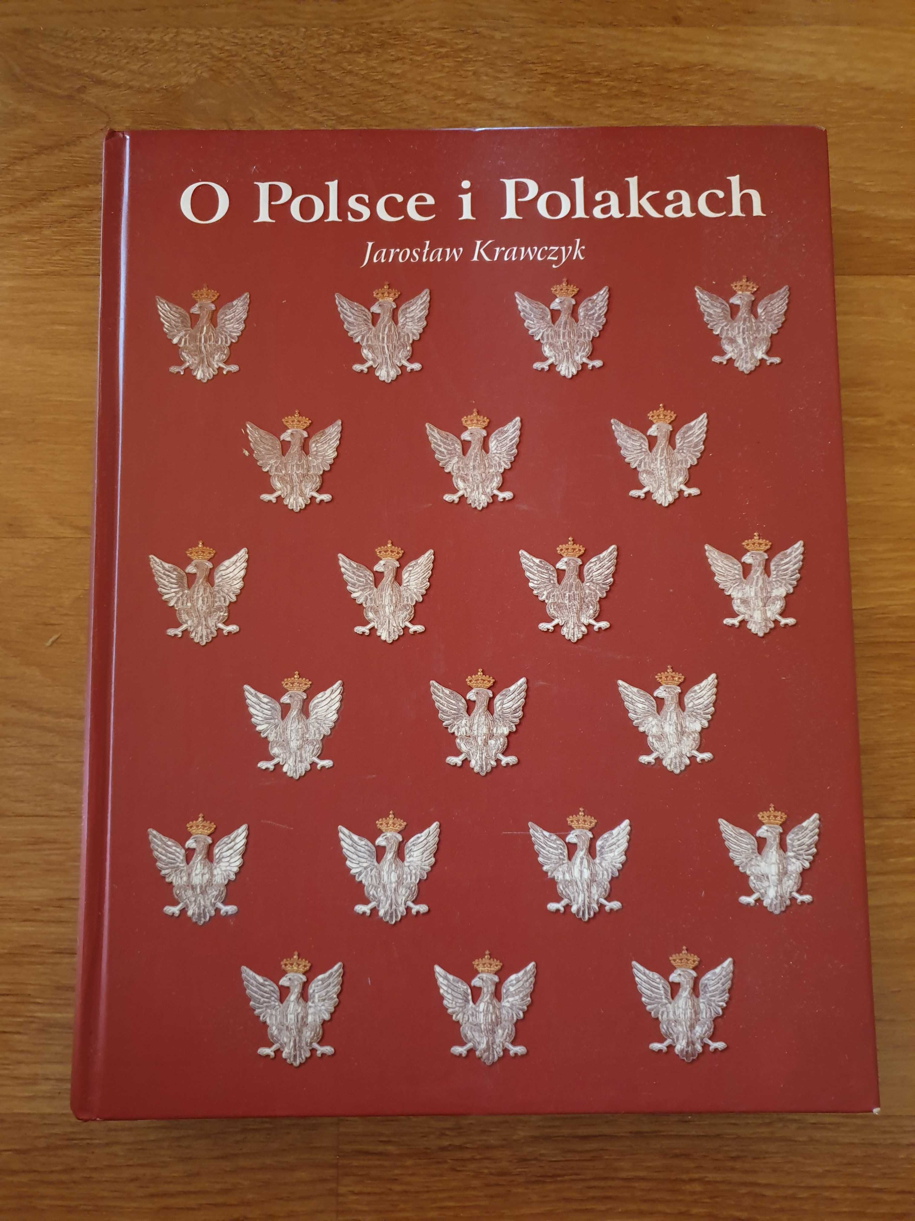 Album: O Polsce i Polakach autorstwa Jarosława Krawczyka