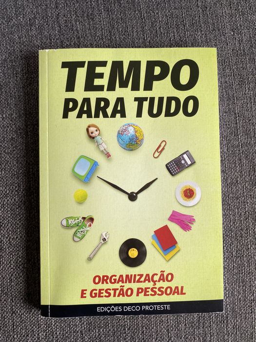Livro Tempo para Tudo, organização e gestão pessoal - Deco Proteste