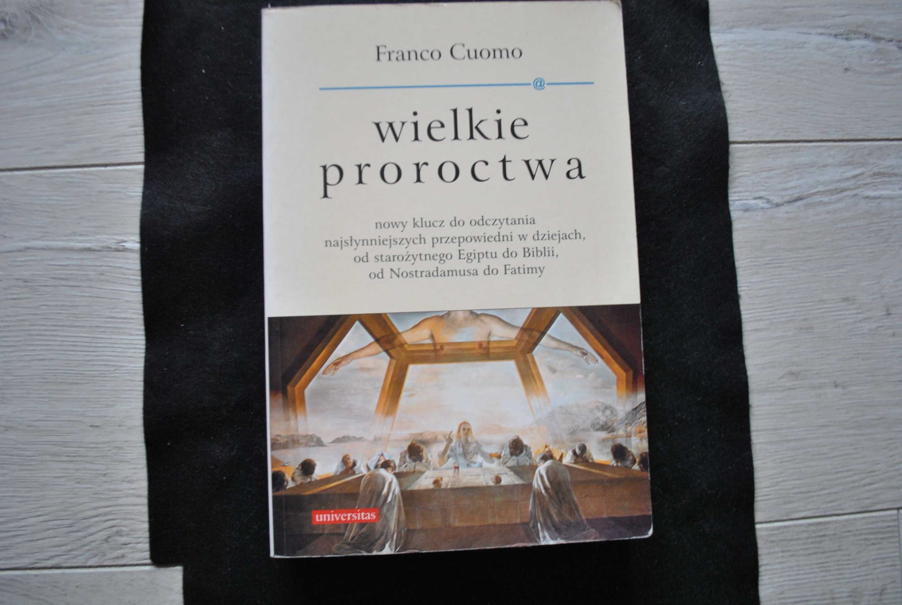 Wielkie proroctwa Franco Cuomo