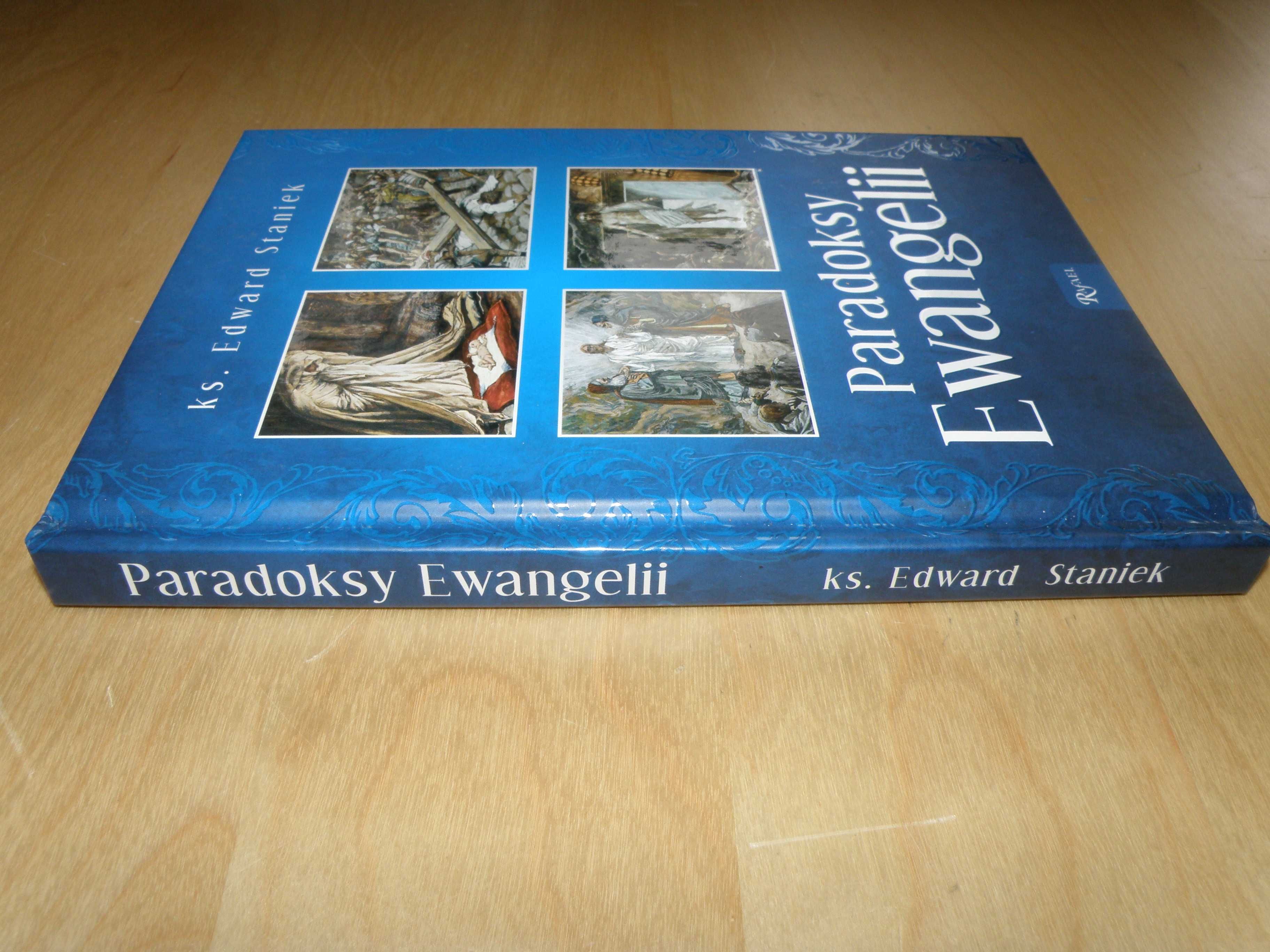 Edward Staniek - Paradoksy Ewangelii