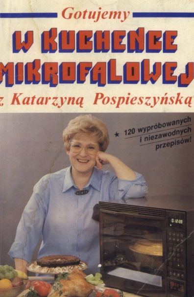 W Kuchence Mikrofalowej Z Katarzyną Pospieszyńską Brzozowski X8001