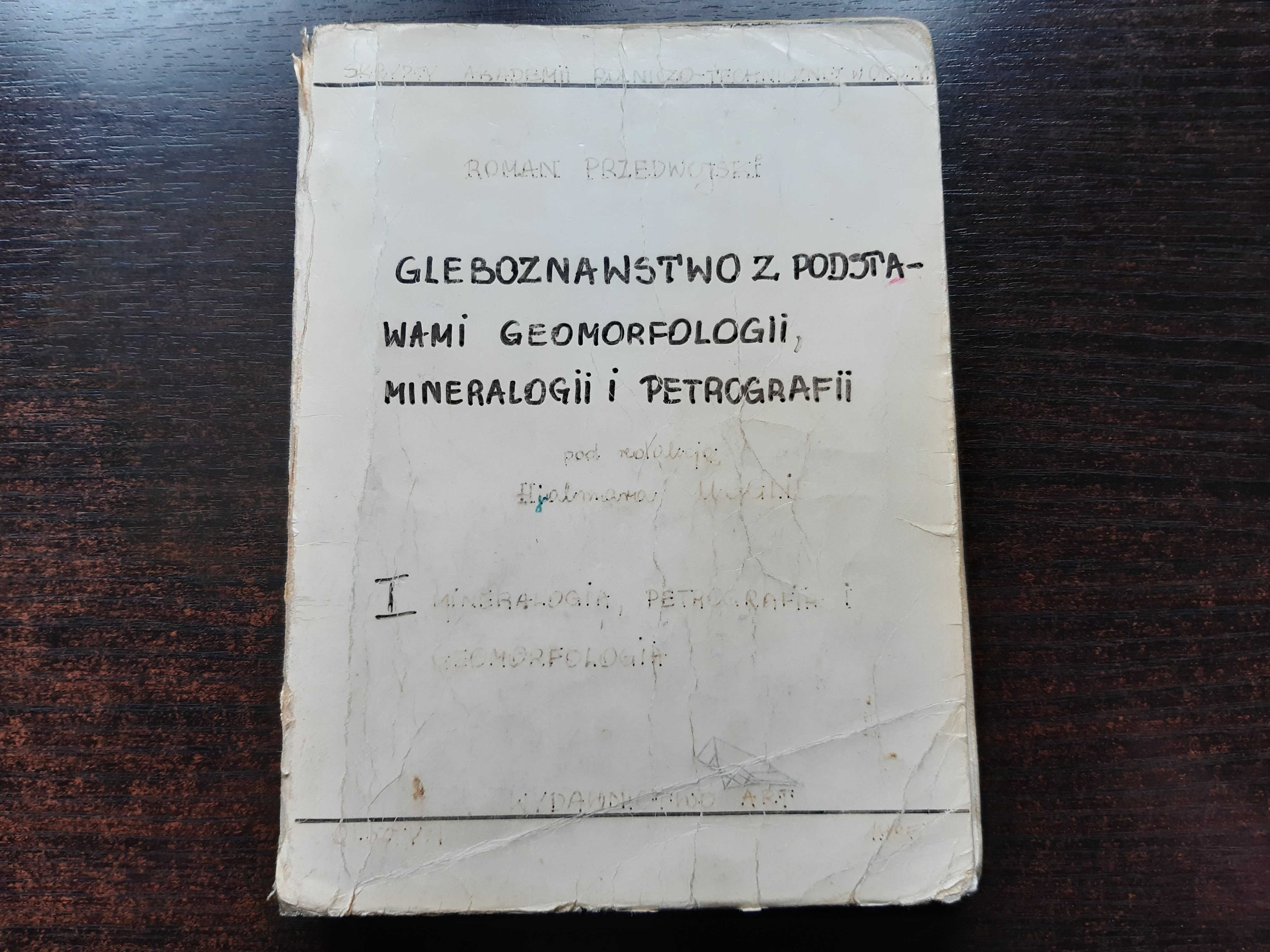 Gleboznawstwo z podstawami geomorfologii mineralogii i petrografii UWM