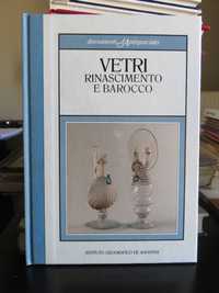 Vetri : Rinascimento e Barocco (envio grátis)