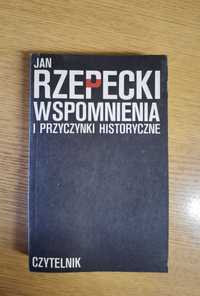 Jan Rzepecki WSPOMNIENIA i przyczynki historyczne 1983