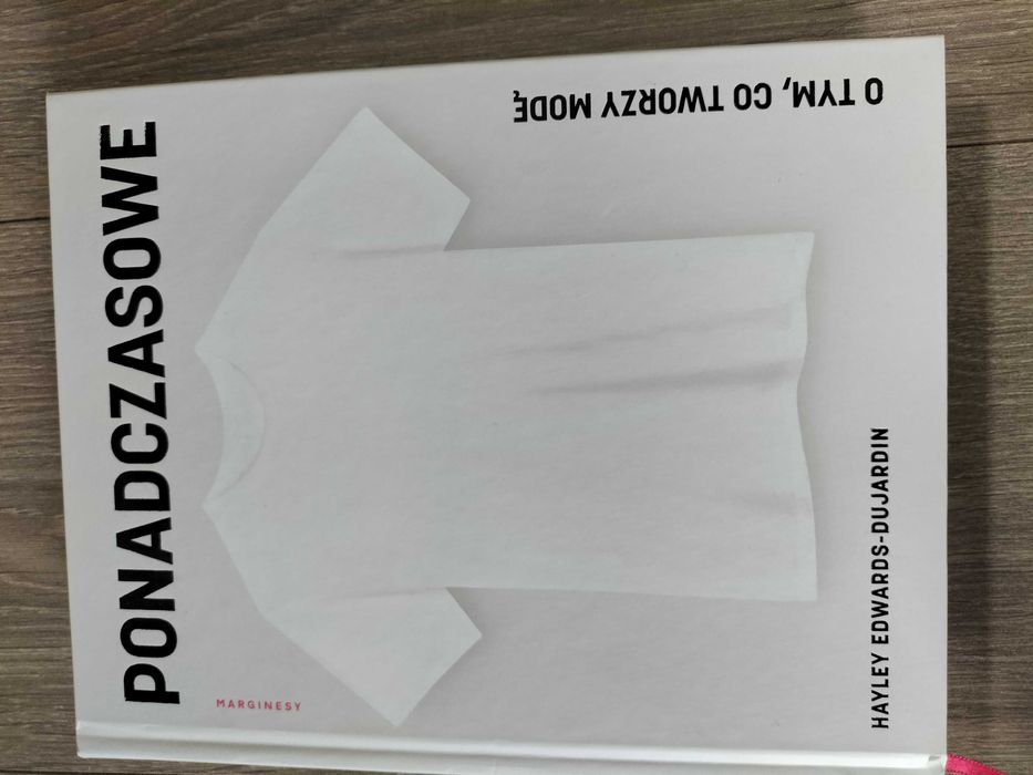 Ponadczasowe. O tym co tworzy mode. Nowa książka