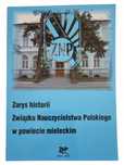 Zarys historii Związku Nauczycielstwa Polskiego w powiecie mieleckim