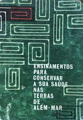 Ensinamentos Para Conservar a Sua Saúde nas Terras de Além-Mar
