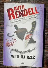 Wilk na rzeź RUTH RENDELL