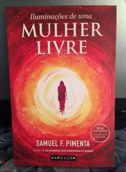 Iluminações de uma Mulher Livre de Samuel Pimenta - NOVO