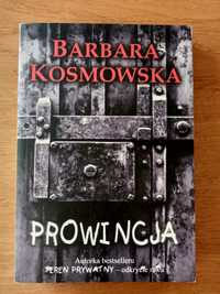 Barbara Kosmowska - Prowincja/ stan idealny, jak nowa.