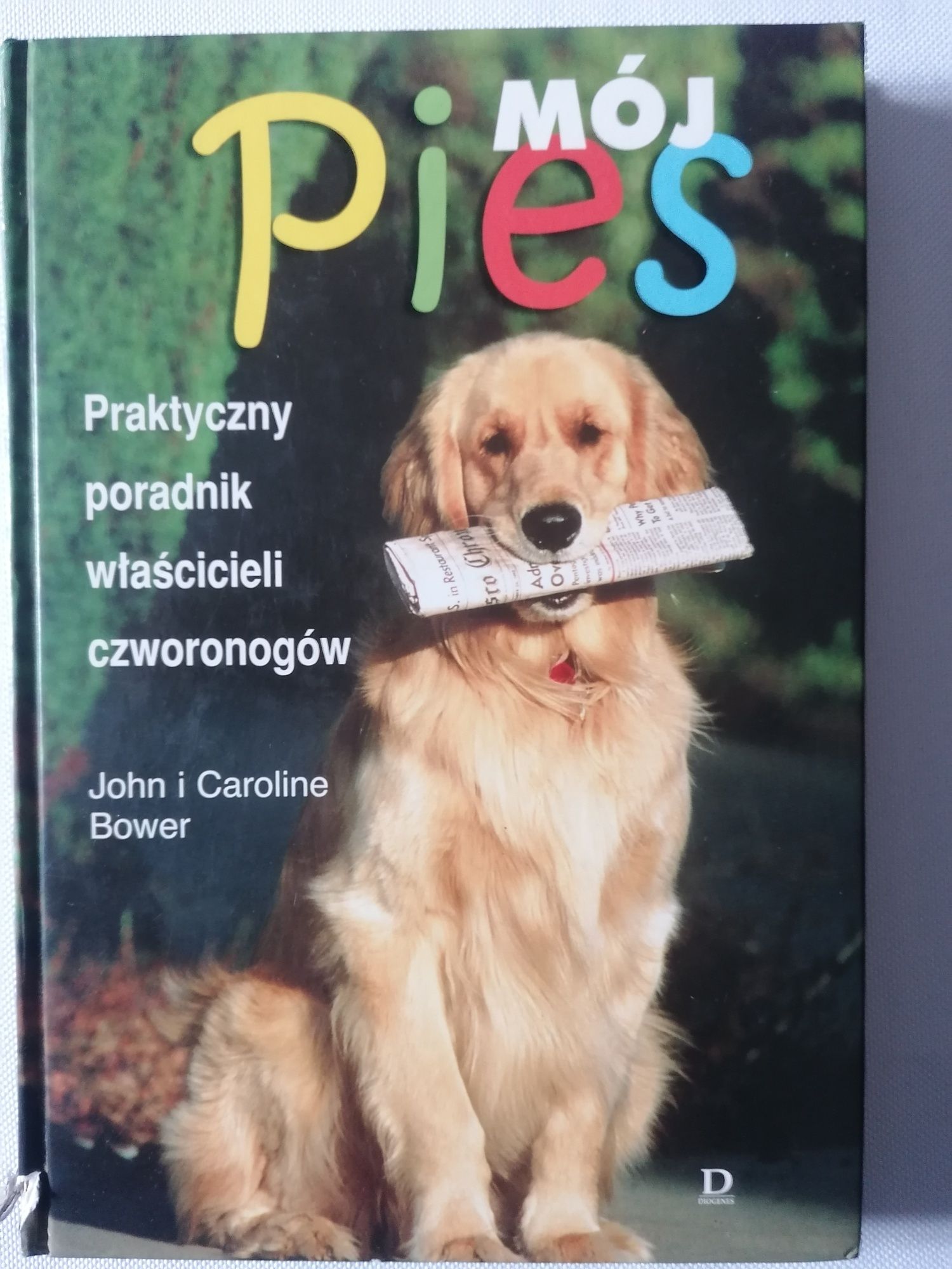 Sprzedam książkę Mój pies John i Caroline Bower