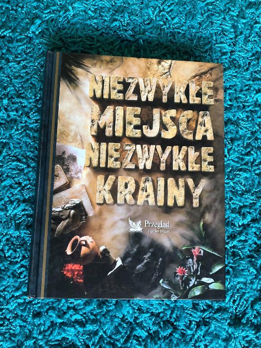 Niezwykłe miejsca niezwykłe krainy