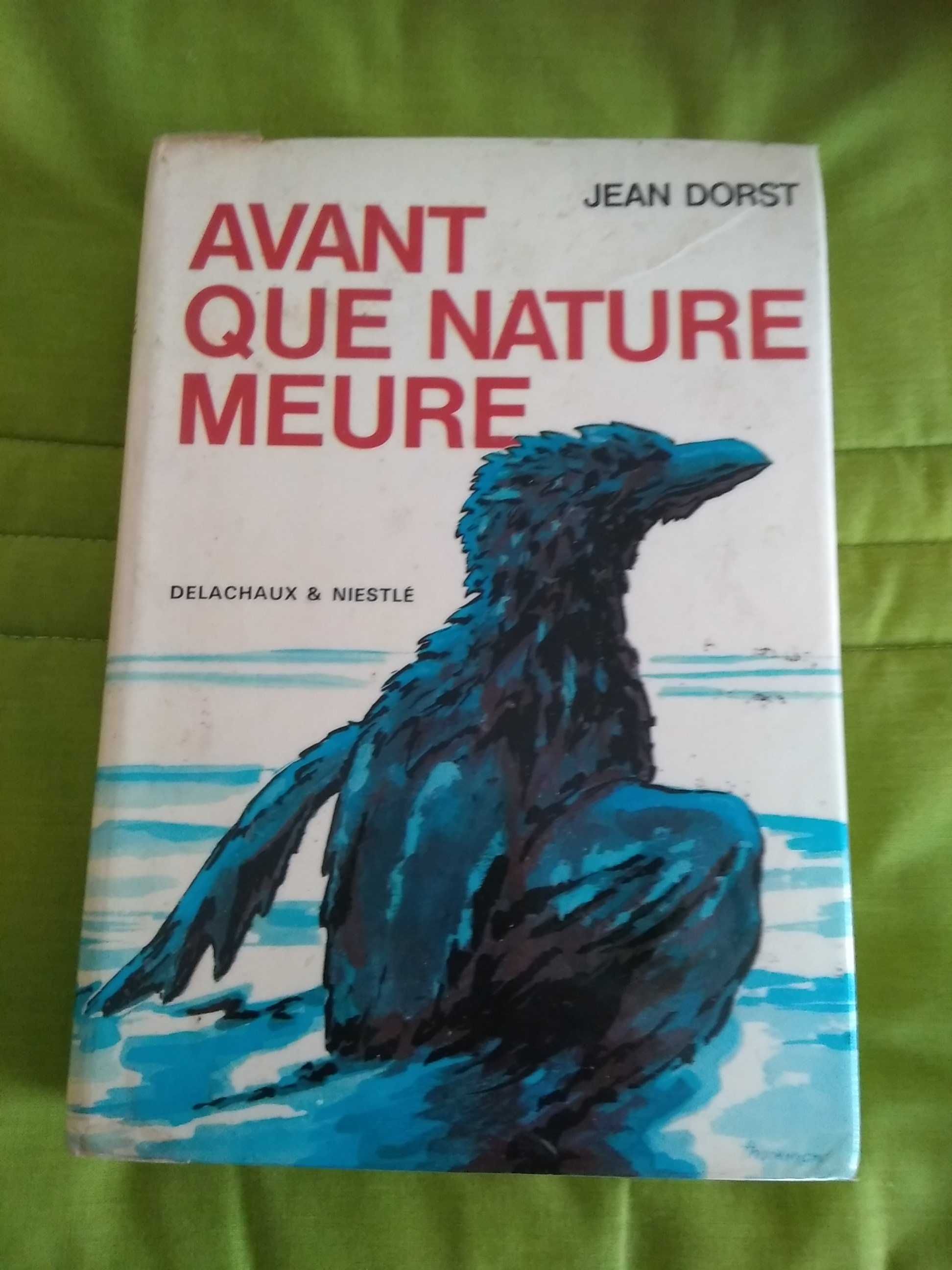 Jean Dorst - Avant que Nature Meure