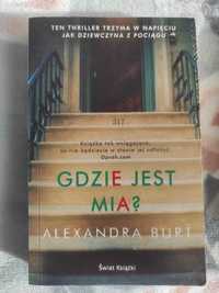 Książka "Gdzie jest Mia?" Alexandra Burt