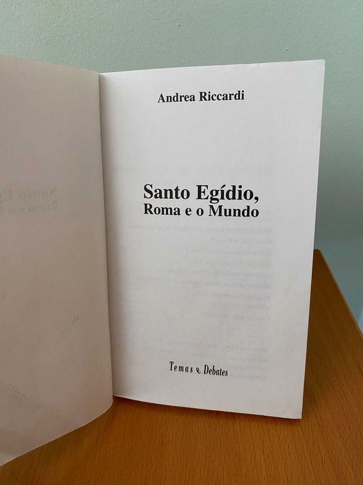 Santo Egídio, Roma e o Mundo - Andrea Riccardi