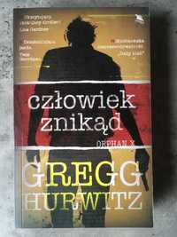 G. Hurwitz „Człowiek znikąd” cykl Orphan X thriller sensacja