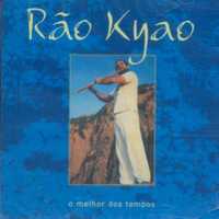 Rão Kyao – "O Melhor Dos Tempos" CD