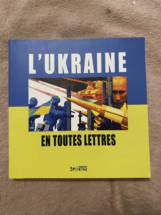 Книжка французькою про Україну L’Ukraine en toutes lettres