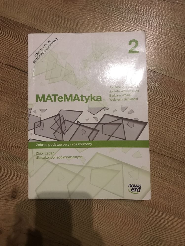 MATeMAtyka 2 zakres podstawowy i rozszerzony (po gimnazjum)